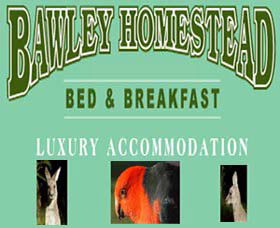 Bawley Homestead Bed And Breakfast - Accommodation Burleigh 0